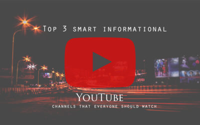 Top 3 smart informational YouTube channels that everyone should watch