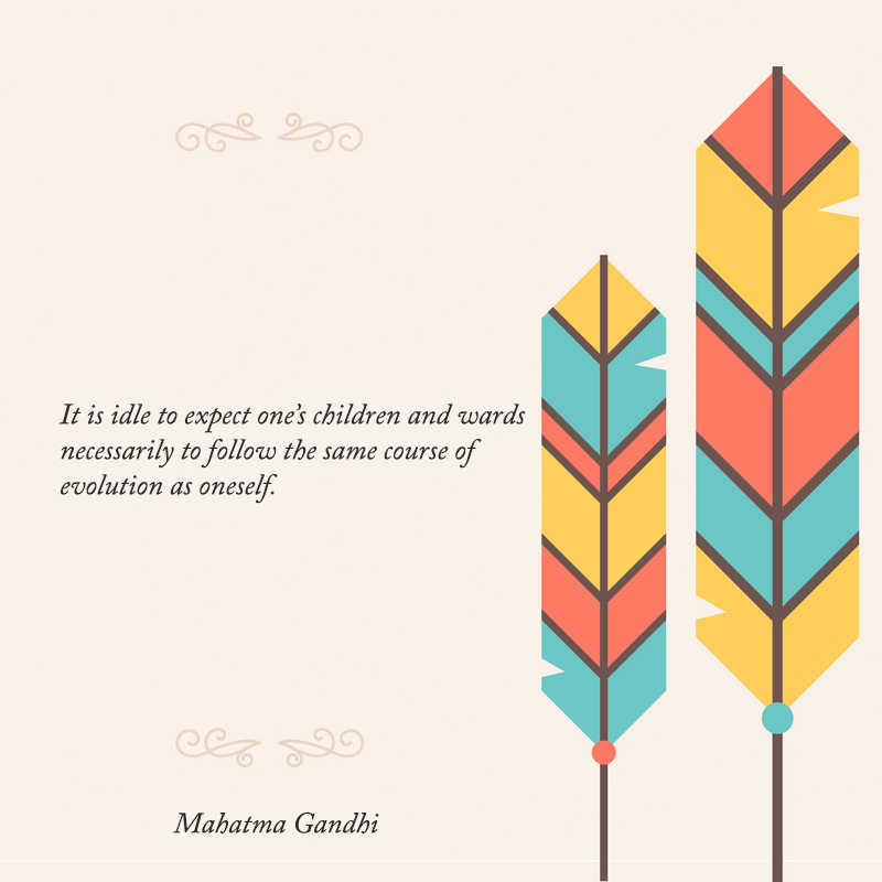 Mahatma gandhi quotes on upbringing