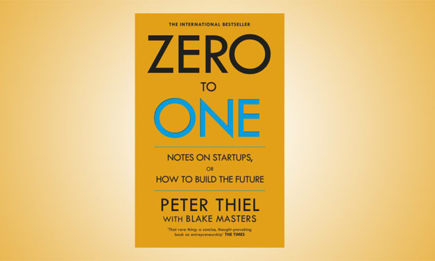 Zero to one by Peter Thiel – A review
