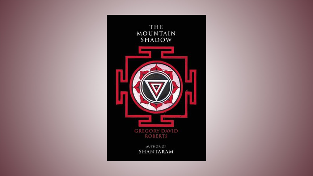 The Mountain Shadow by Gregory David Roberts – A Review<span class="wtr-time-wrap after-title"><span class="wtr-time-number">5</span> min read</span>