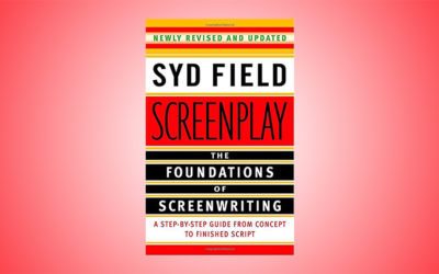 Screenplay the foundations of screen writing by SYD FIELD – A review