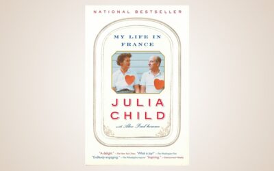 My Life in France – Julia Child with Alex Prud’homme – A Review